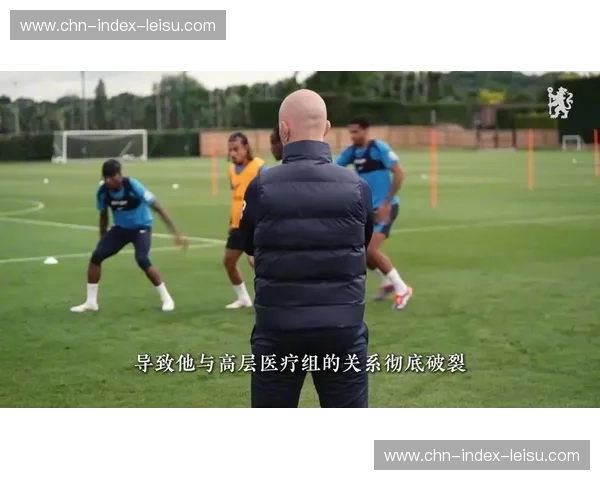 切尔西六分钟崩盘 罗西尼尔称专注度需贯穿全场